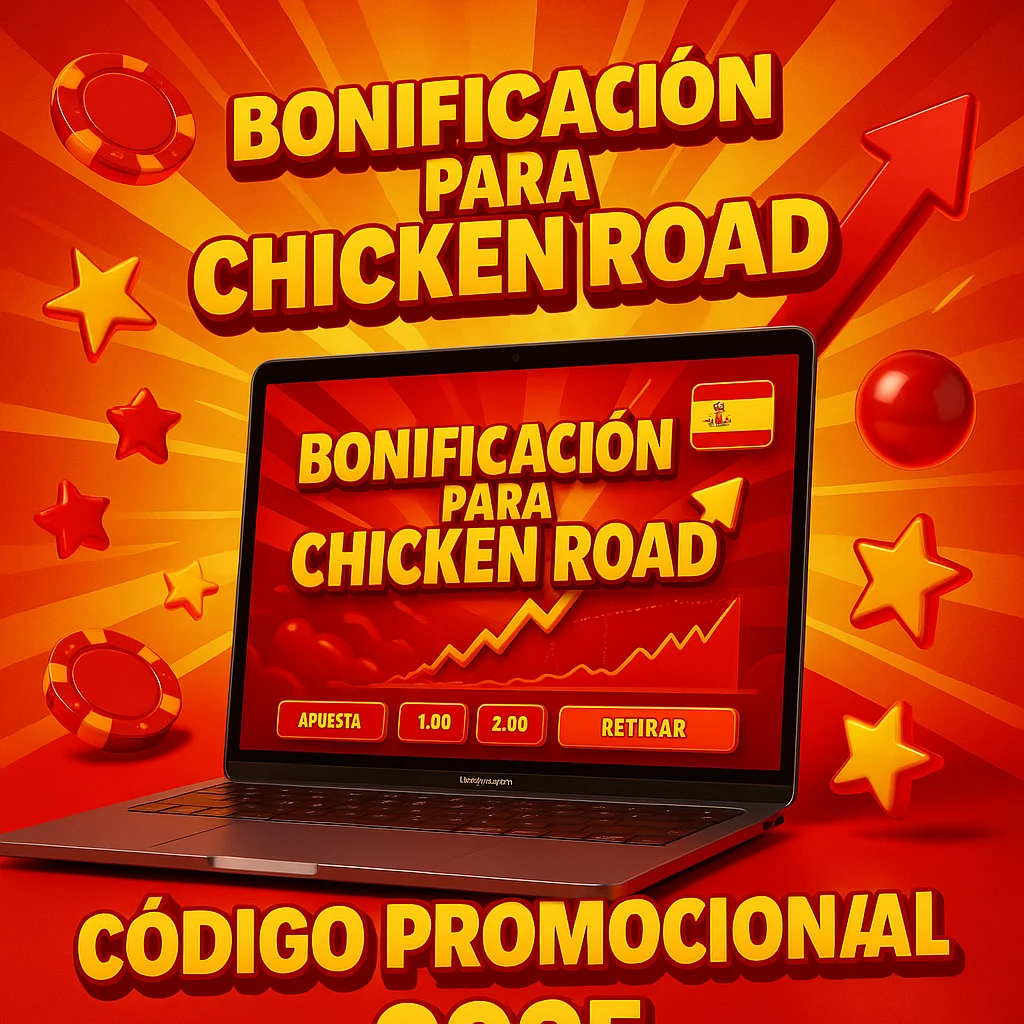 Bonificación para Chicken Road y Código Promocional 2025